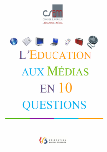 Couverture de la brochure l'éducation aux médias en 10 questions