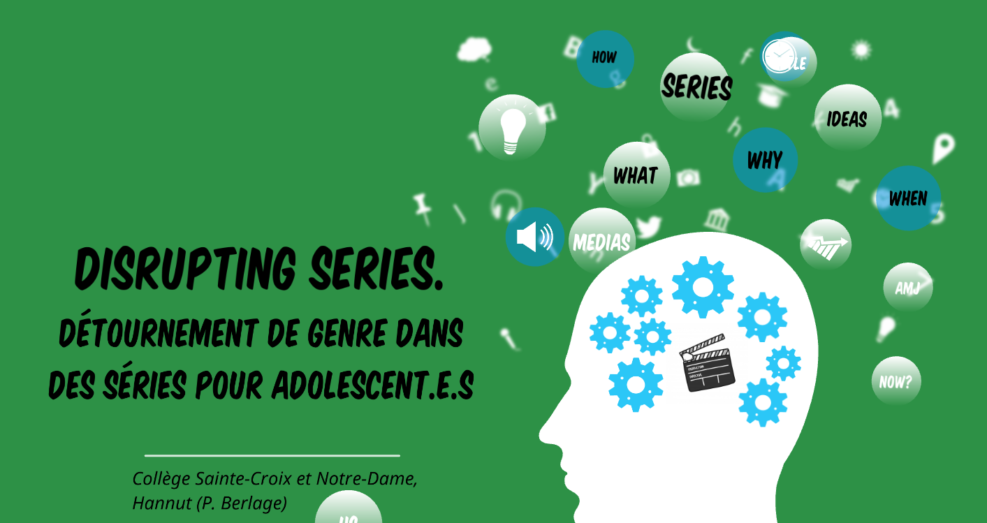 Disrupting Series. Détournement de genre dans des séries. P. Berlage