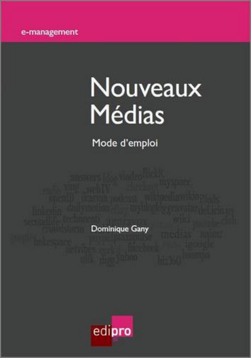 Nouveaux médias : Mode d'emploi