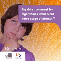 Carnet de la collection Repères : N°6 Comment les algorithmes influencent notre usage d’Internet ?