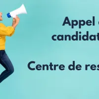 Appel candidature centre ressources