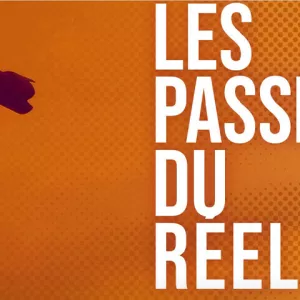 Passeurs du réel