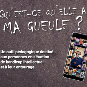 Un outil pédagogique d'éducation aux médias à destination des personnes en situation de handicap intellectuel et de leur entourage