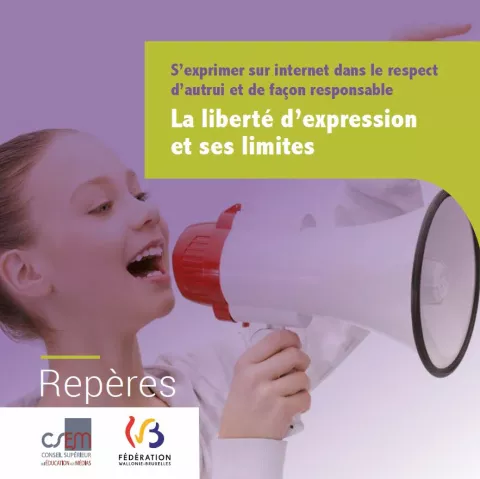 Carnet de la collection Repères : S’exprimer sur internet dans le respect d’autrui et de façon responsable - La liberté d’expression et ses limites