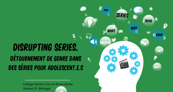 Disrupting Series. Détournement de genre dans des séries. P. Berlage